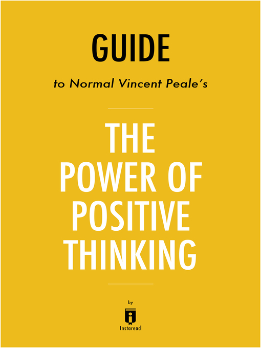 Title details for The Power of Positive Thinking by . Instaread - Available